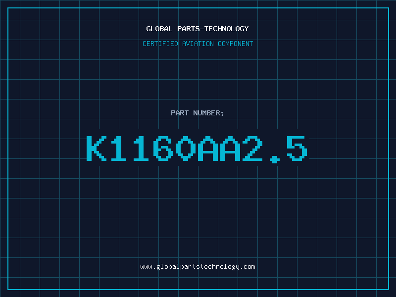 Aviation Part K1160AA2.5