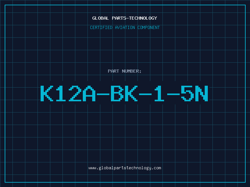 Aviation Part K12A-BK-1-5N