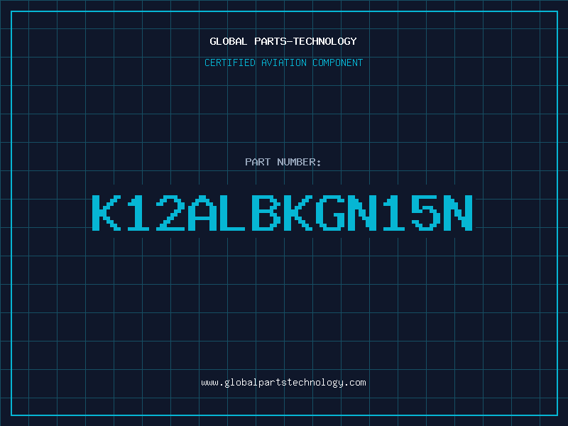 Aviation Part K12ALBKGN15N