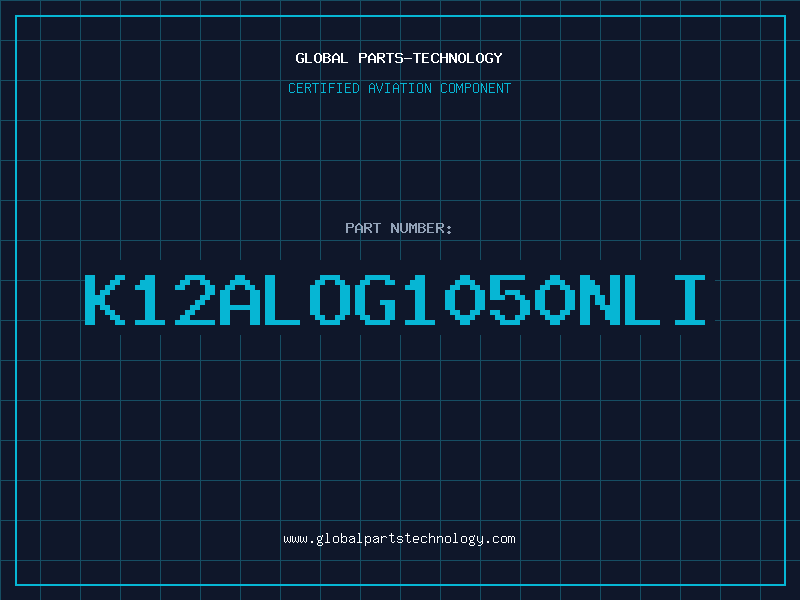 Aviation Part K12ALOG1050NLI