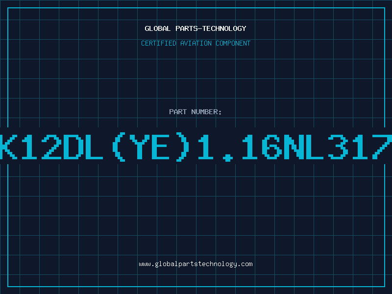 Aviation Part K12DL(YE)1.16NL317