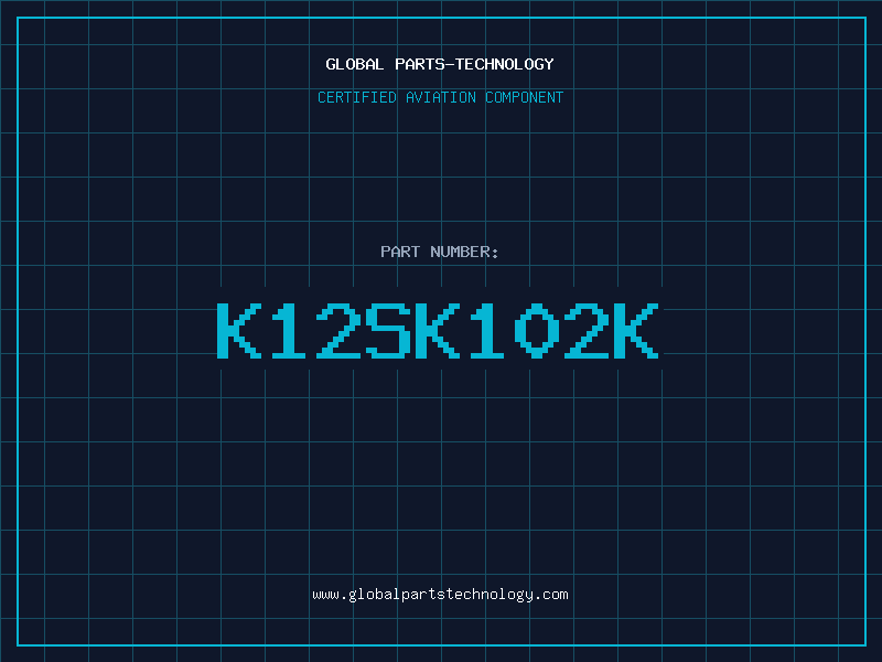 Aviation Part K12SK102K