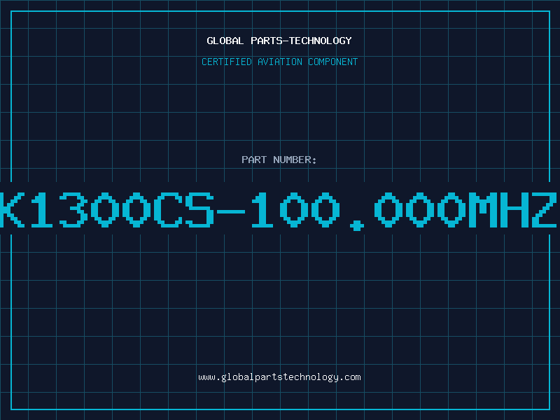 Aviation Part K1300CS-100.000MHZ