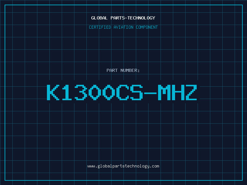 Aviation Part K1300CS-MHZ