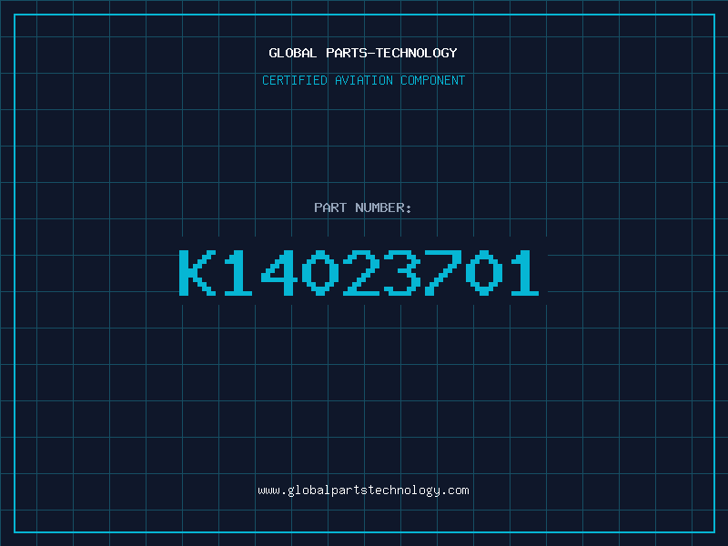 Aviation Part K14023701