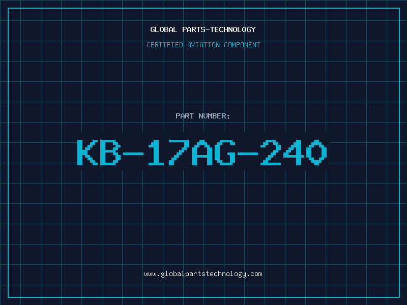 Aviation Part KB-17AG-240