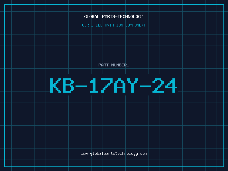Aviation Part KB-17AY-24