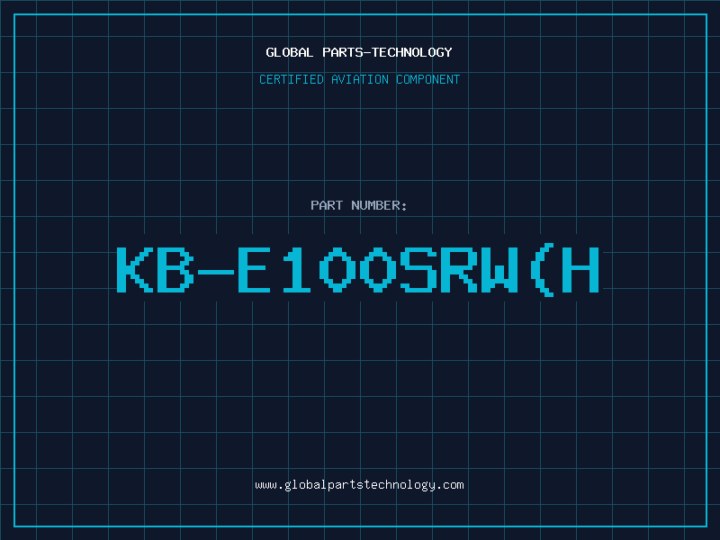 Aviation Part KB-E100SRW(H