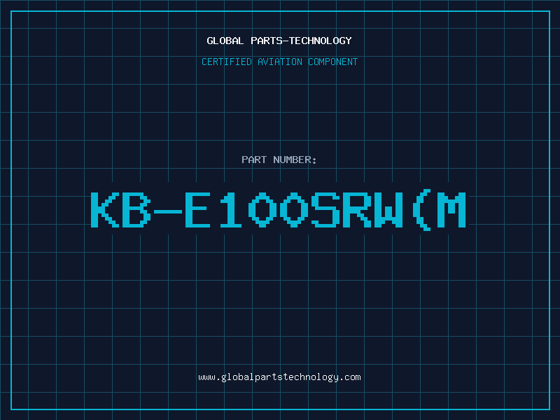 Aviation Part KB-E100SRW(M