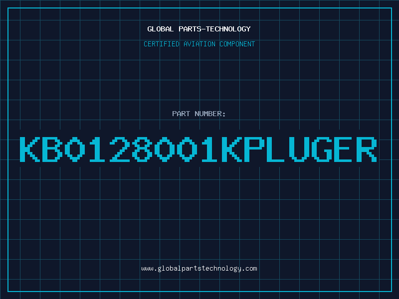 Aviation Part KB0128001KPLUGER
