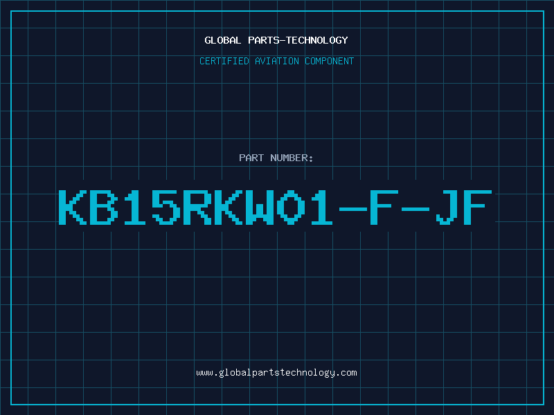 Aviation Part KB15RKW01-F-JF