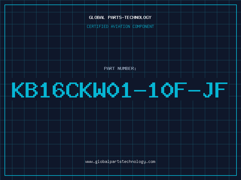 Aviation Part KB16CKW01-10F-JF