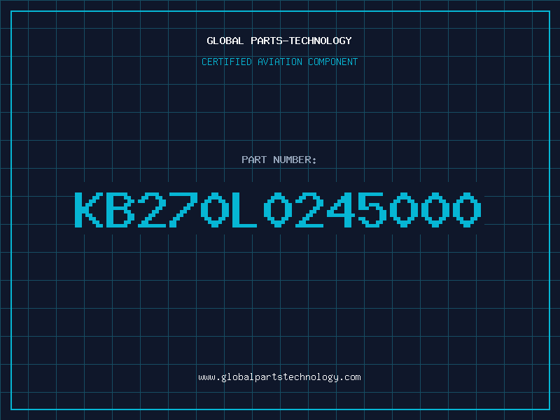 Aviation Part KB270L0245000