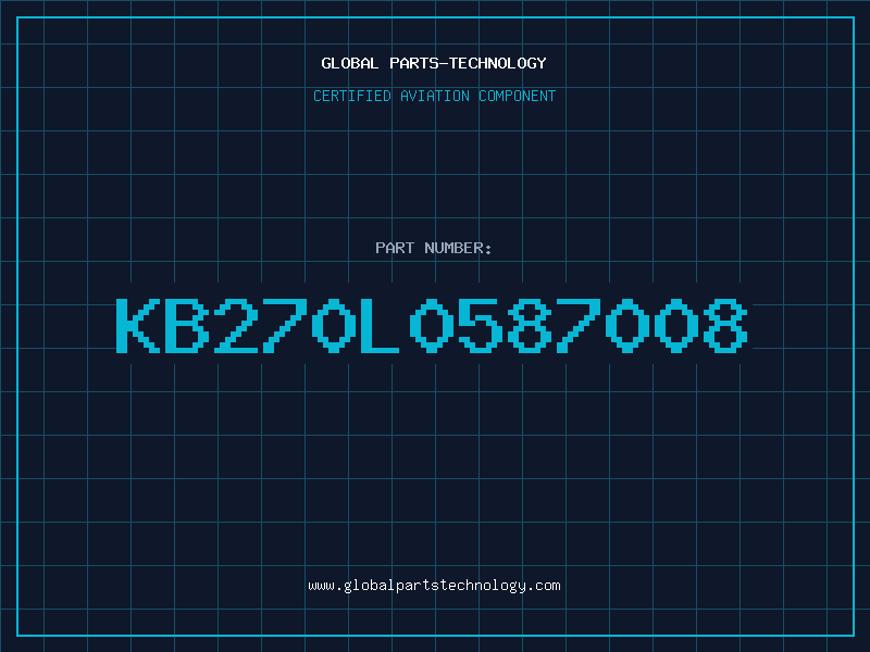 Aviation Part KB270L0587008