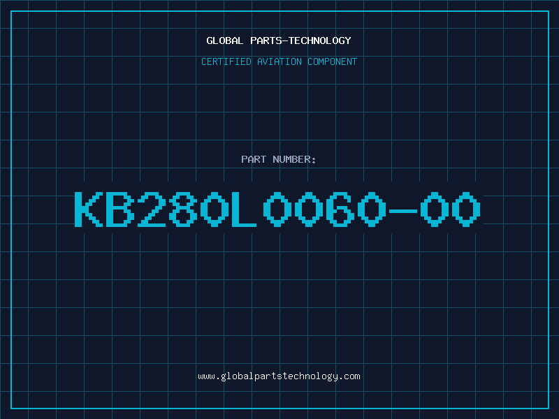 Aviation Part KB280L0060-00