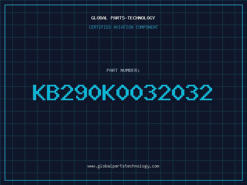 Aviation Part KB290K0032032