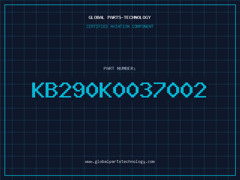 Aviation Part KB290K0037002