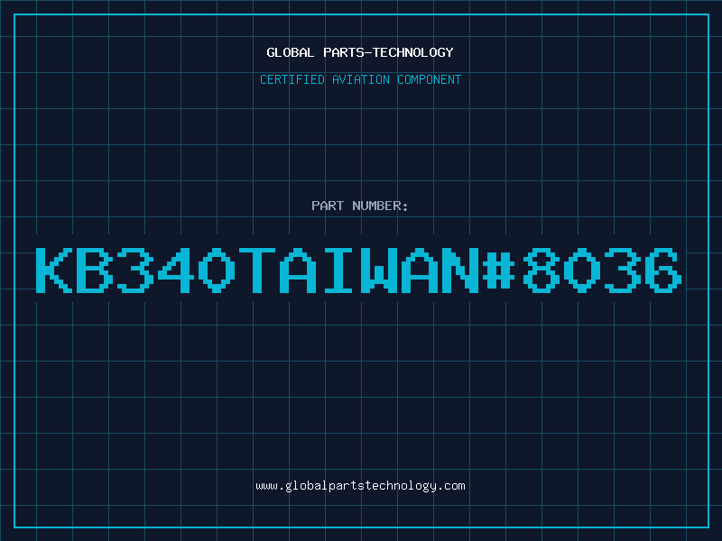 Aviation Part KB340TAIWAN#8036
