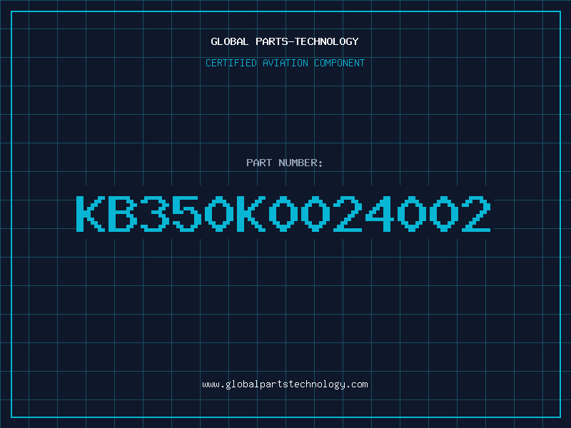 Aviation Part KB350K0024002