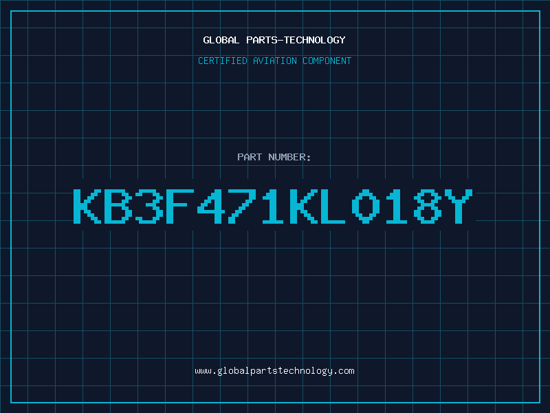 Aviation Part KB3F471KL018Y