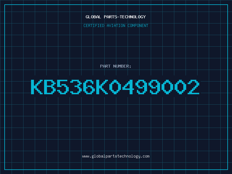 Aviation Part KB536K0499002