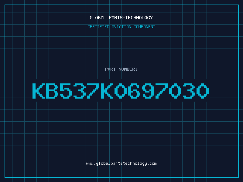 Aviation Part KB537K0697030