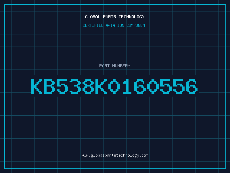 Aviation Part KB538K0160556