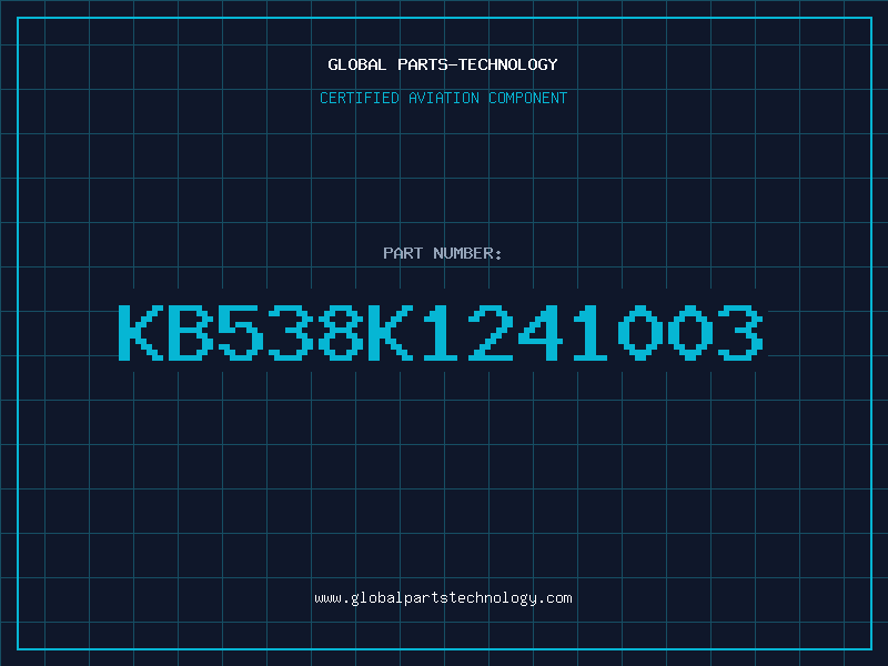 Aviation Part KB538K1241003