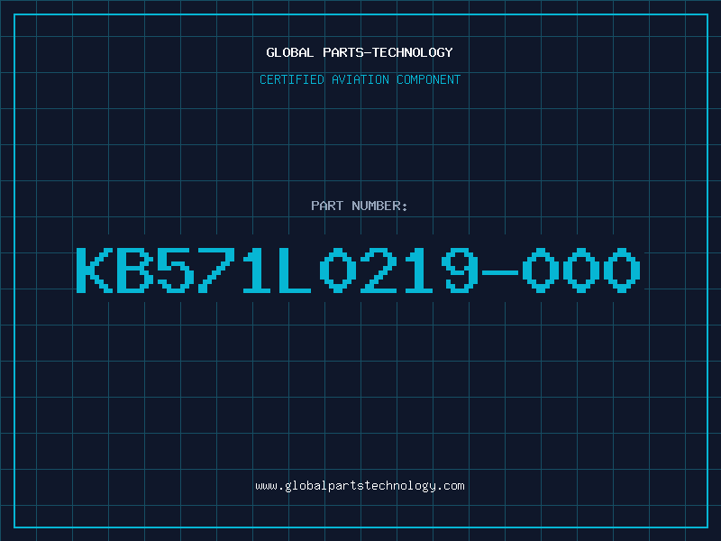 Aviation Part KB571L0219-000