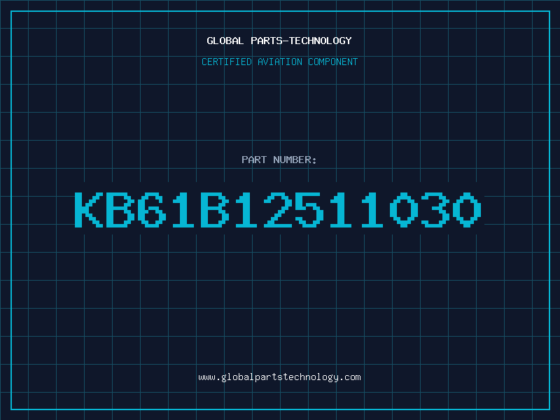 Aviation Part KB61B12511030