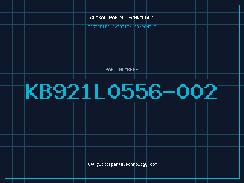Aviation Part KB921L0556-002