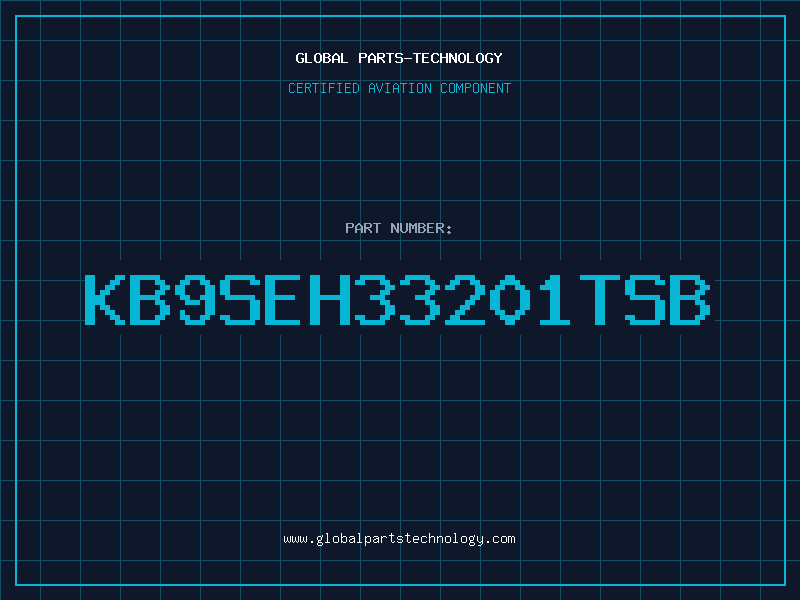Aviation Part KB9SEH33201TSB