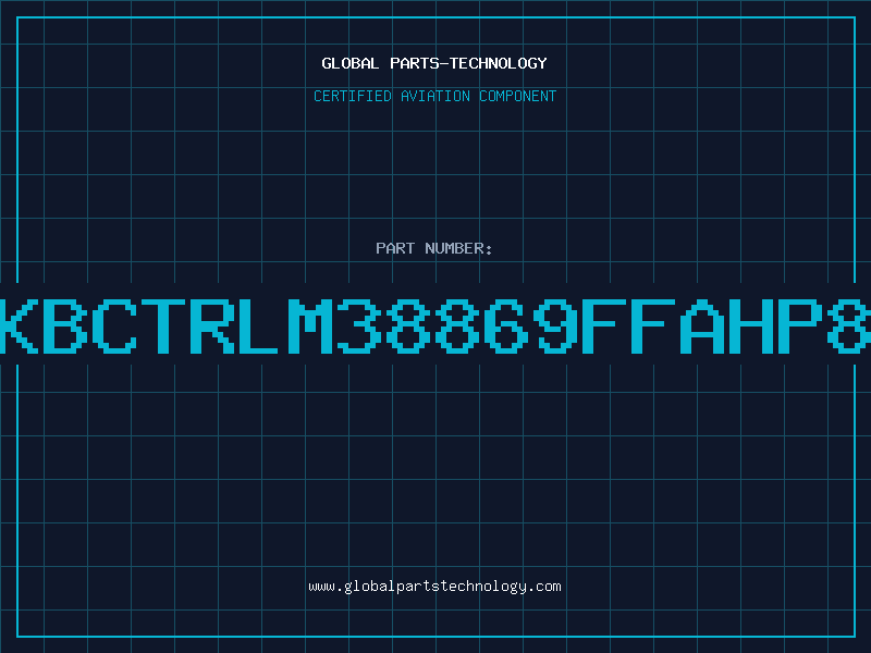 Aviation Part KBCTRLM38869FFAHP8