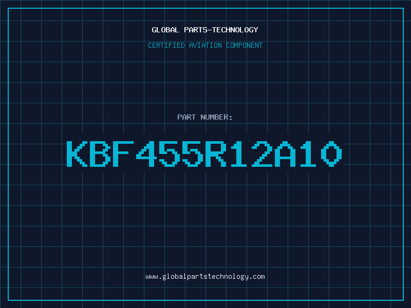 Aviation Part KBF455R12A10
