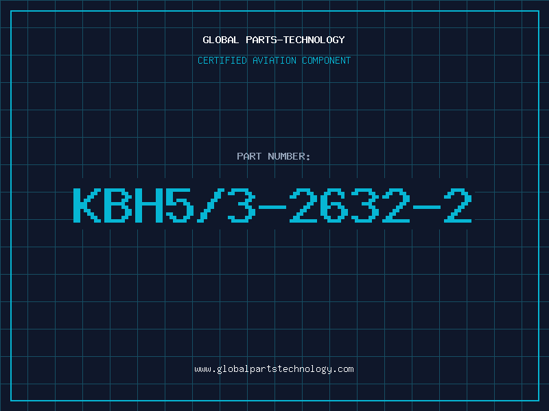 Aviation Part KBH5/3-2632-2