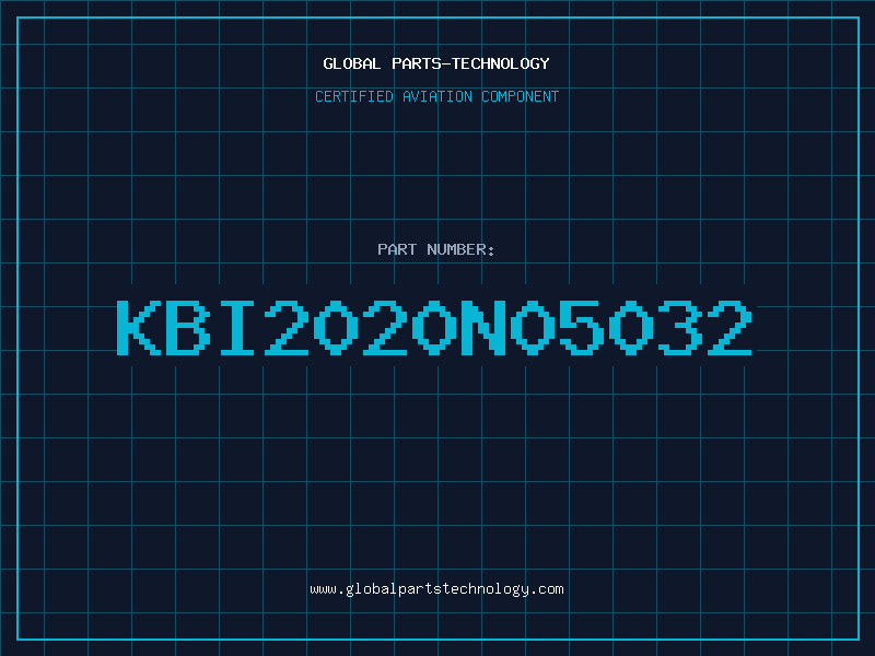 Aviation Part KBI2020N05032