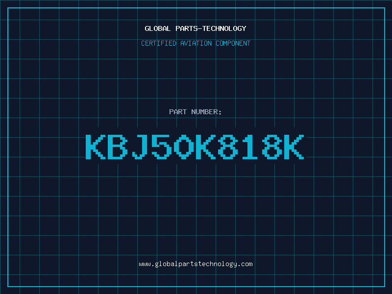 Aviation Part KBJ50K818K