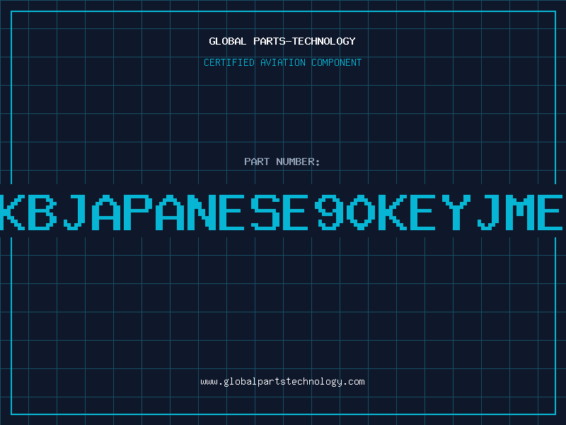 Aviation Part KBJAPANESE90KEYJME