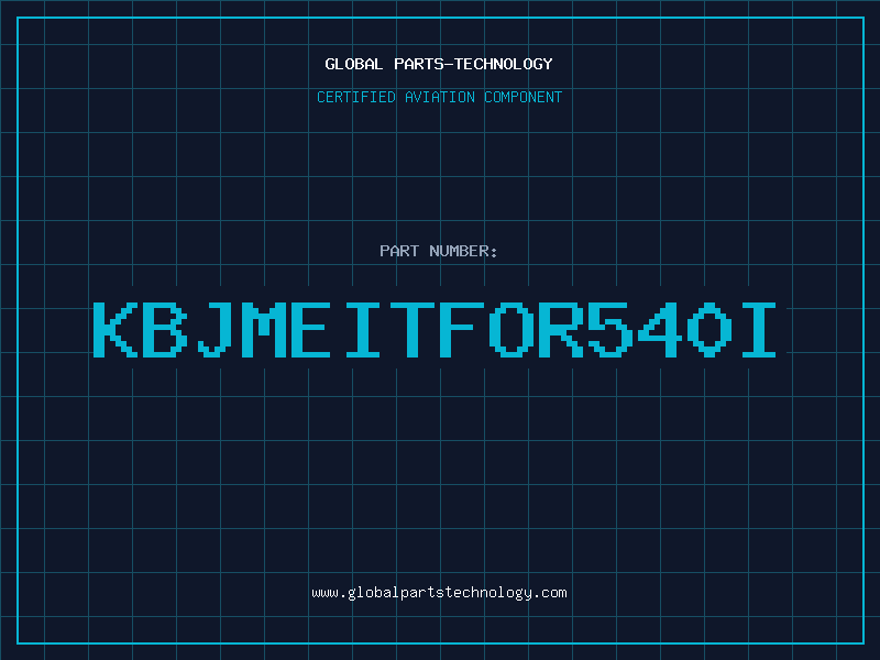 Aviation Part KBJMEITFOR540I