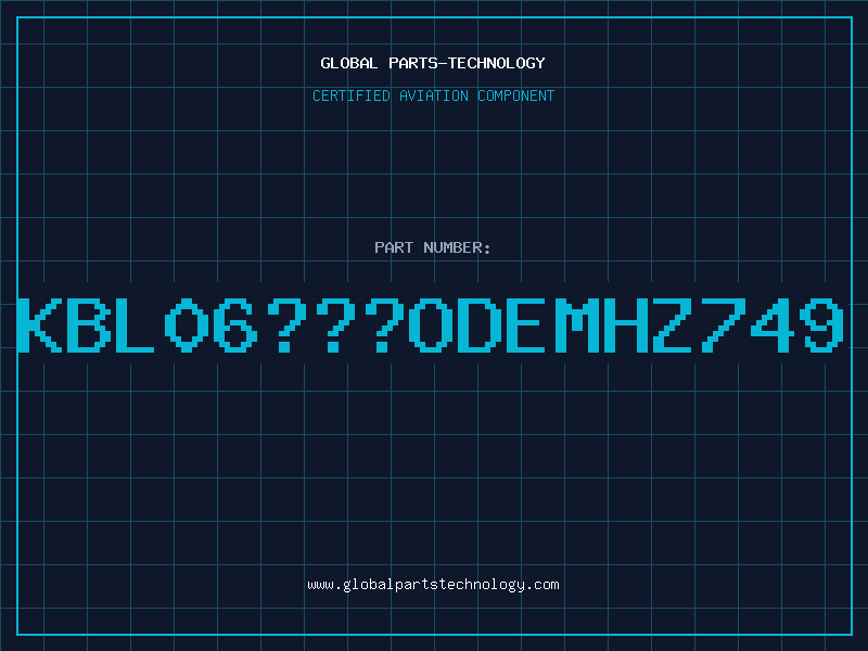 Aviation Part KBL06ODEMHZ749