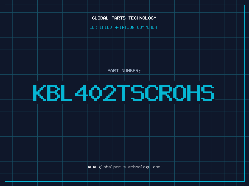 Aviation Part KBL402TSCROHS