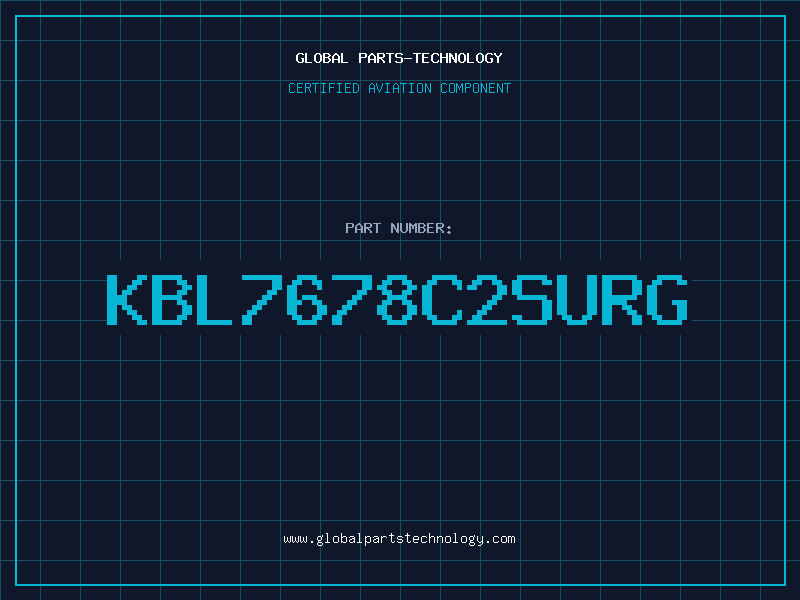 Aviation Part KBL7678C2SURG