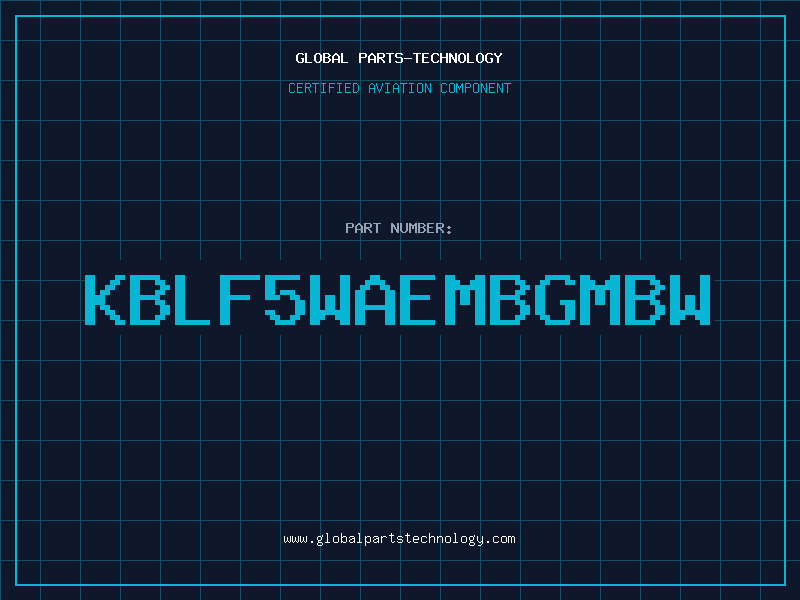 Aviation Part KBLF5WAEMBGMBW