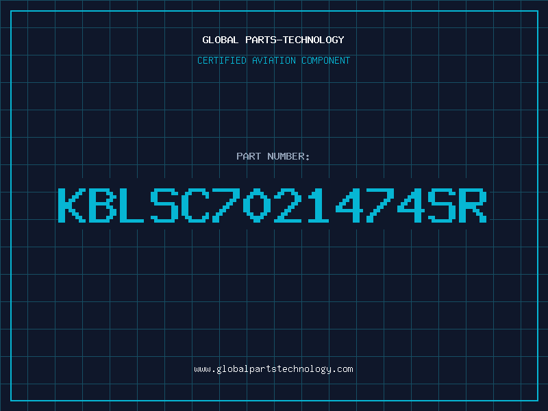 Aviation Part KBLSC7021474SR