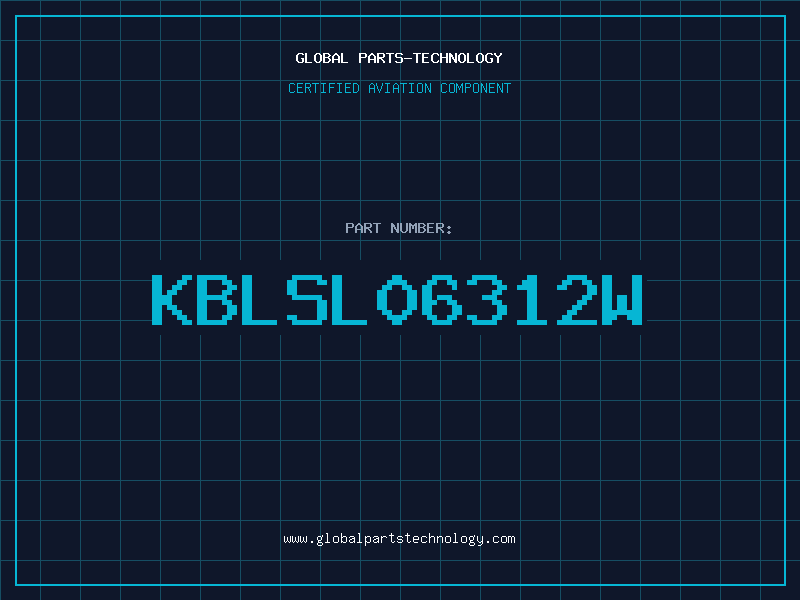 Aviation Part KBLSL06312W