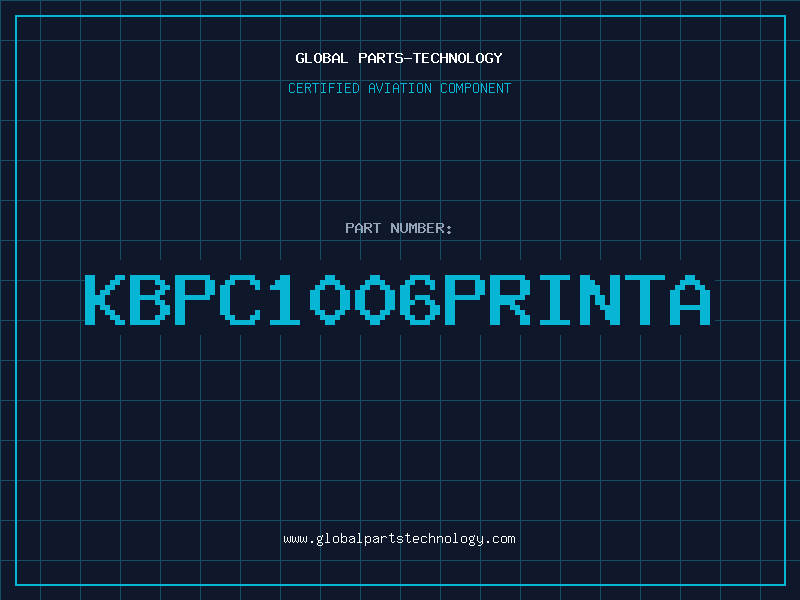 Aviation Part KBPC1006PRINTA