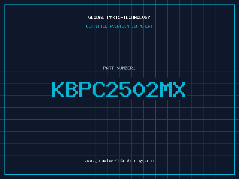 Aviation Part KBPC2502MX
