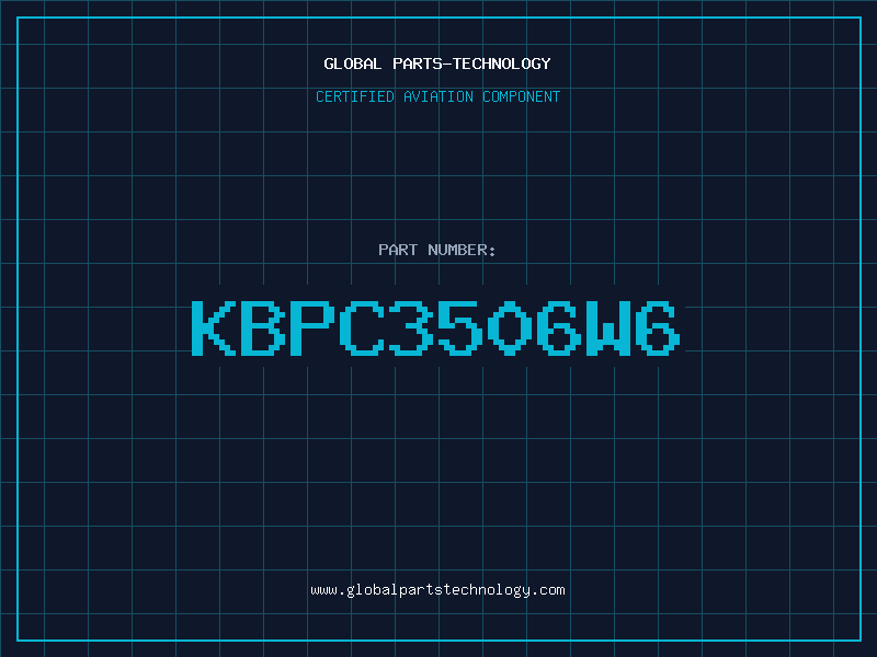 Aviation Part KBPC3506W6
