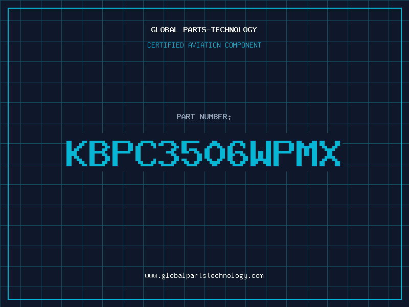 Aviation Part KBPC3506WPMX