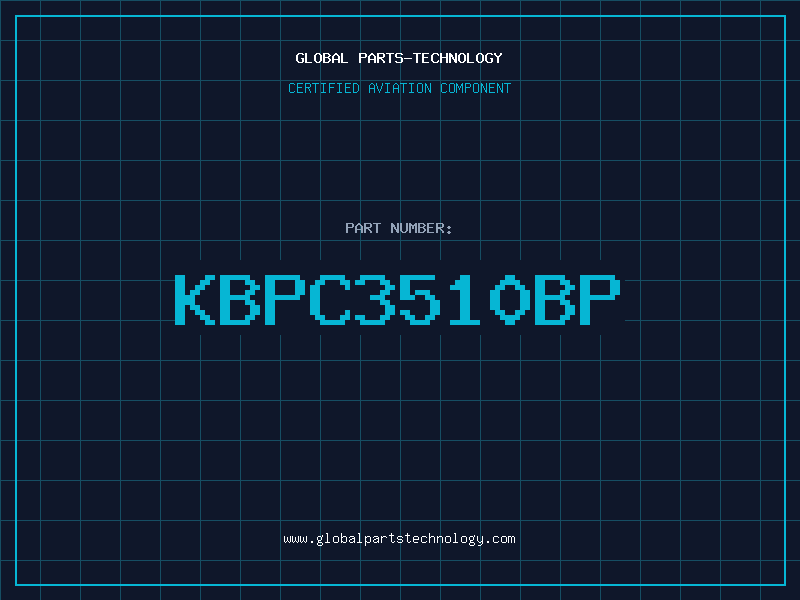 Aviation Part KBPC3510BP